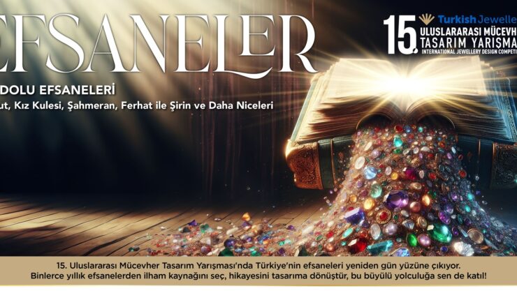 15. ULUSLARARASI MÜCEVHER TASARIM YARIŞMASI’NIN FİNALİSTLERİ SEÇİLDİ