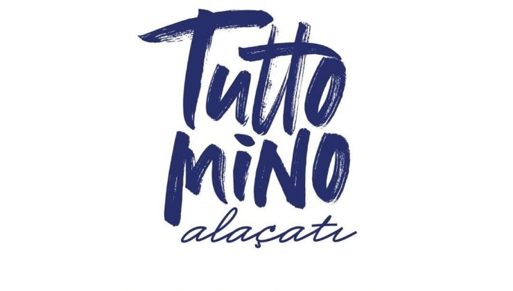 Alaçatı’nın Yeni Gözdesi “Tutto Mino” 6 Haziran’da Kapılarını Açıyor