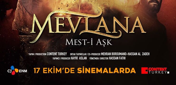 Content Turkey’den  “Mevlana: Mest-i Aşk” 17 Ekim’de Sinemalarda
