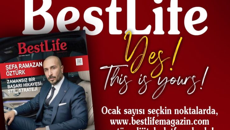 Best Life Ocak Sayısı Çıktı