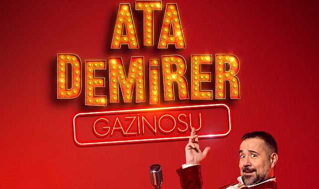 ATA DEMİRER GAZİNOSU 2026’DA GÜMBÜR GÜMBÜR GELİYOR!