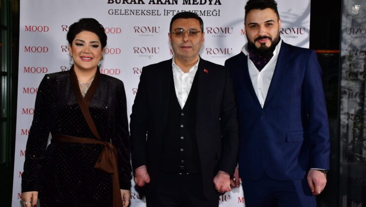 Burak Akan Medya’nın Geleneksel İftar Davetine Ünlü İsimler Akın Etti