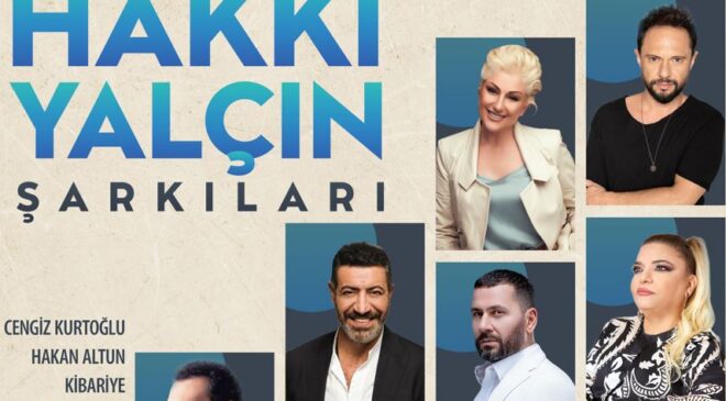 Hakkı Yalçın’ın Zamana Meydan Okuyan Eserleri Yepyeni Seslerle Yeniden Doğuyor!