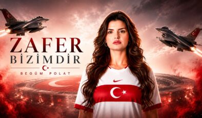 MİLLİ TAKIM MARŞI YAZAN İLK KADIN SANATÇI BEGÜM POLAT’TAN “ZAFER BİZİMDİR” MARŞI