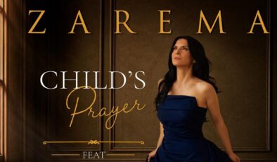 ZAREMA, SAVAŞTAN ETKİLENEN ÇOCUKLAR İÇİN “CHILD’S PRAYER”I YAYINLADI