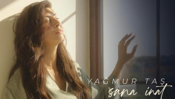 Yağmur Taş’tan Müzik Piyasasına “Sana İnat” Bombası