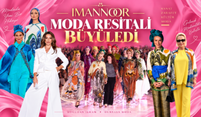 İMANNOOR MODA RESİTALİ İSTANBUL’U SALLADI