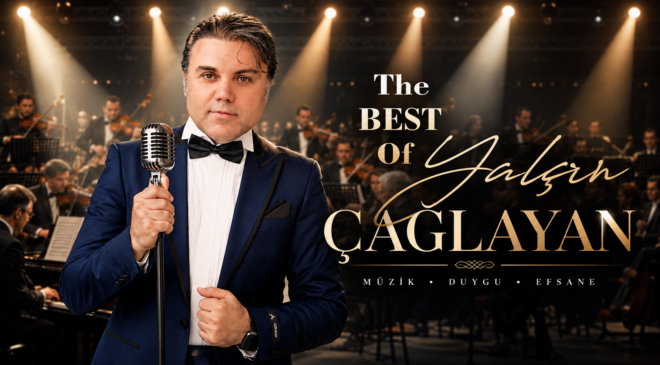 Yalçın Çağlayan ‘dan “The Best Of”