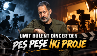 Ümit Bülent Dinçer’den Peş Peşe İki Proje