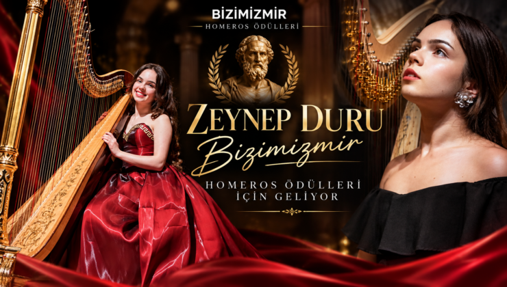 Zeynep Duru Bizimizmir Homeros Ödülleri için geliyor