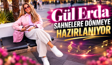 Gül Erda Sahnelere Dönmeye Hazırlanıyor