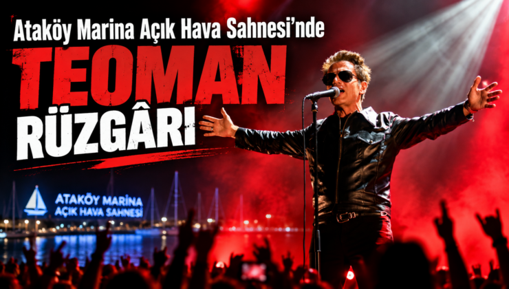 Ataköy Marina Açık Hava Sahnesi’nde Teoman Rüzgârı