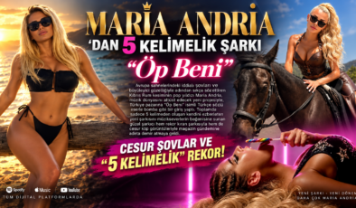 MARİA ANDRİA’DAN 5 KELİMELİK ŞARKI