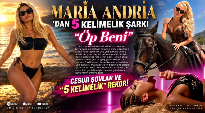 MARİA ANDRİA’DAN 5 KELİMELİK ŞARKI