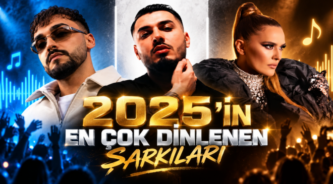2025’in en çok dinlenen şarkıları belli oldu