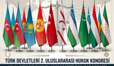 TÜRK DÜNYASININ HUKUKÇULARI LEFKOŞA’DA BULUŞACAK…