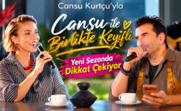 Cansu Kurtçu’yla “Cansu ile Birlikte Keyifli” Yeni Sezonda Dikkat Çekiyor
