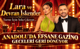 ANADOLU’DA EFSANE GAZİNO GECELERİ GERİ DÖNÜYOR