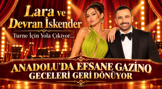 ANADOLU’DA EFSANE GAZİNO GECELERİ GERİ DÖNÜYOR