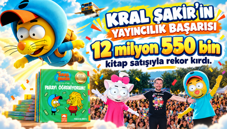 KRAL ŞAKİR’İN YAYINCILIK BAŞARISI