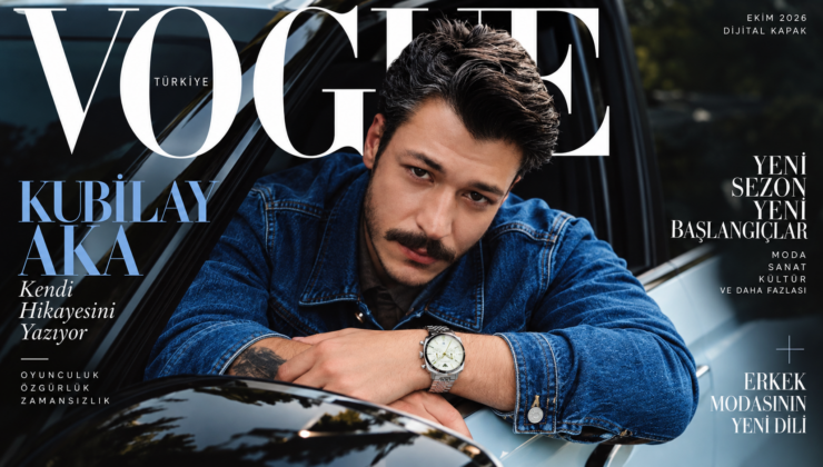 KUBİLAY AKA  VOGUE TÜRKİYE’NİN EKİM 2026  DİJİTAL KAPAĞINDA