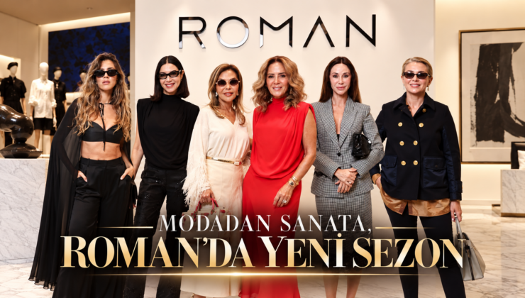 MODADAN SANATA, ROMAN’DA YENİ SEZON