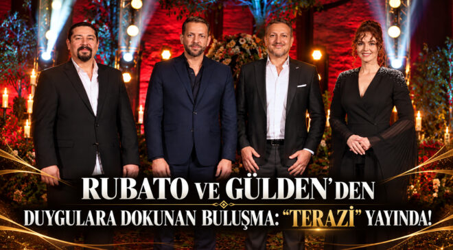 RUBATO VE GÜLDEN’DEN DUYGULARA DOKUNAN BULUŞMA: “TERAZİ” YAYINDA!