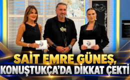 SAİT EMRE GÜNEŞ, KONUŞTUKÇA’DA DİKKAT ÇEKTİ