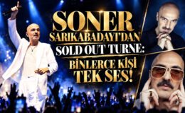 SONER SARIKABADAYI’DAN SOLD OUT TURNE: BİNLERCE KİŞİ TEK SES!