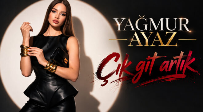 Yağmur Ayaz “Çık git artık”dedi